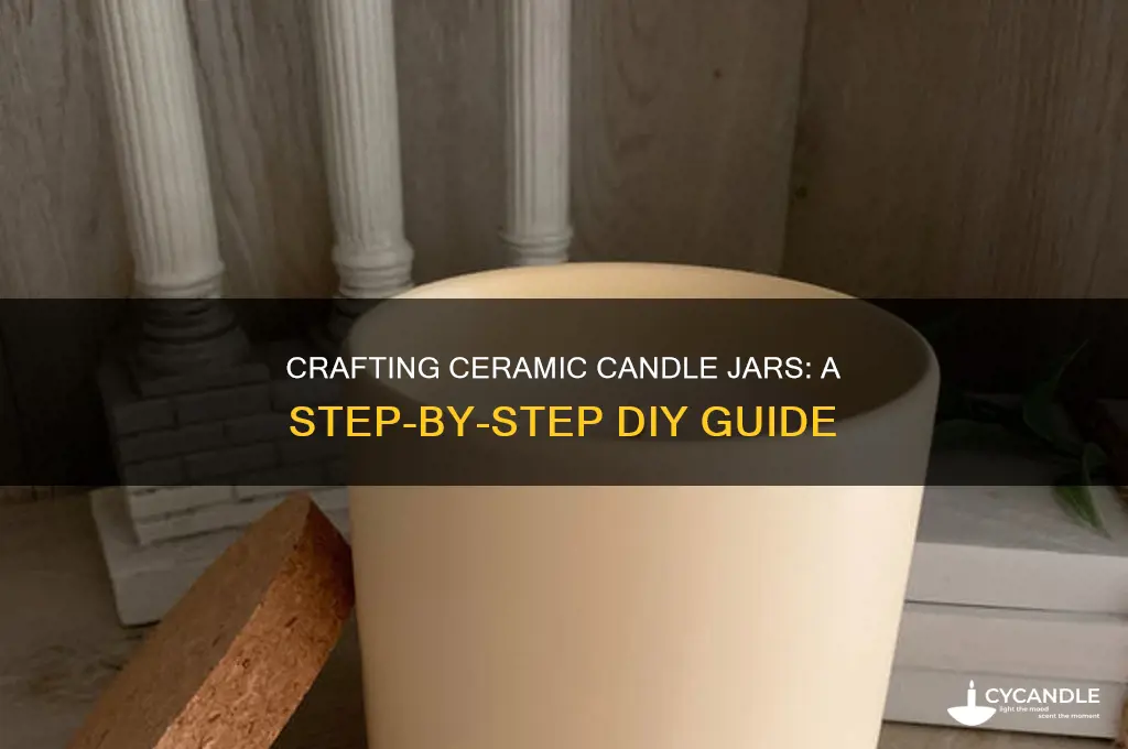how to make ceramic candle jars
