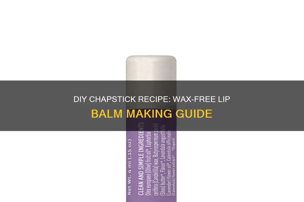 how to make chapstick without wax