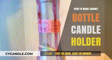 Crafting a Chianti Bottle Candle Holder: DIY Guide