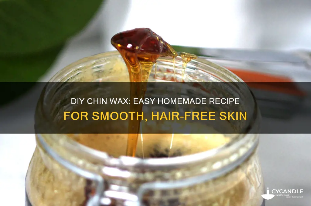 how to make chin wax at home