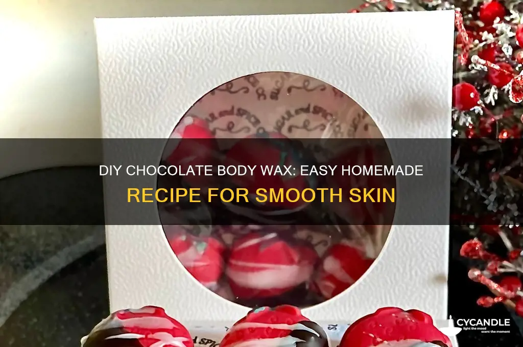 how to make chocolate body wax at home
