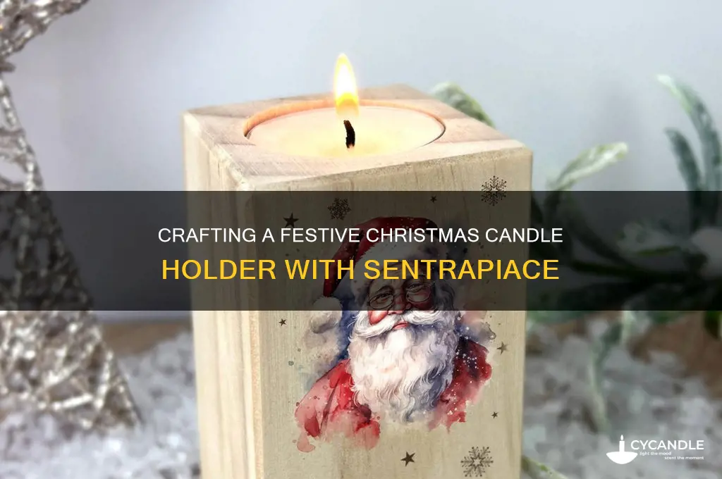 how to make christmas candle holder sentrapiace
