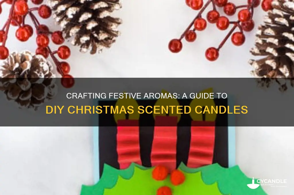 how to make christmas scented candles