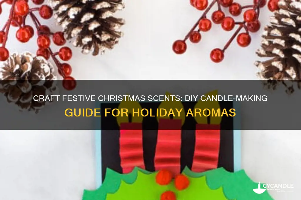 how to make christmas smelling candles