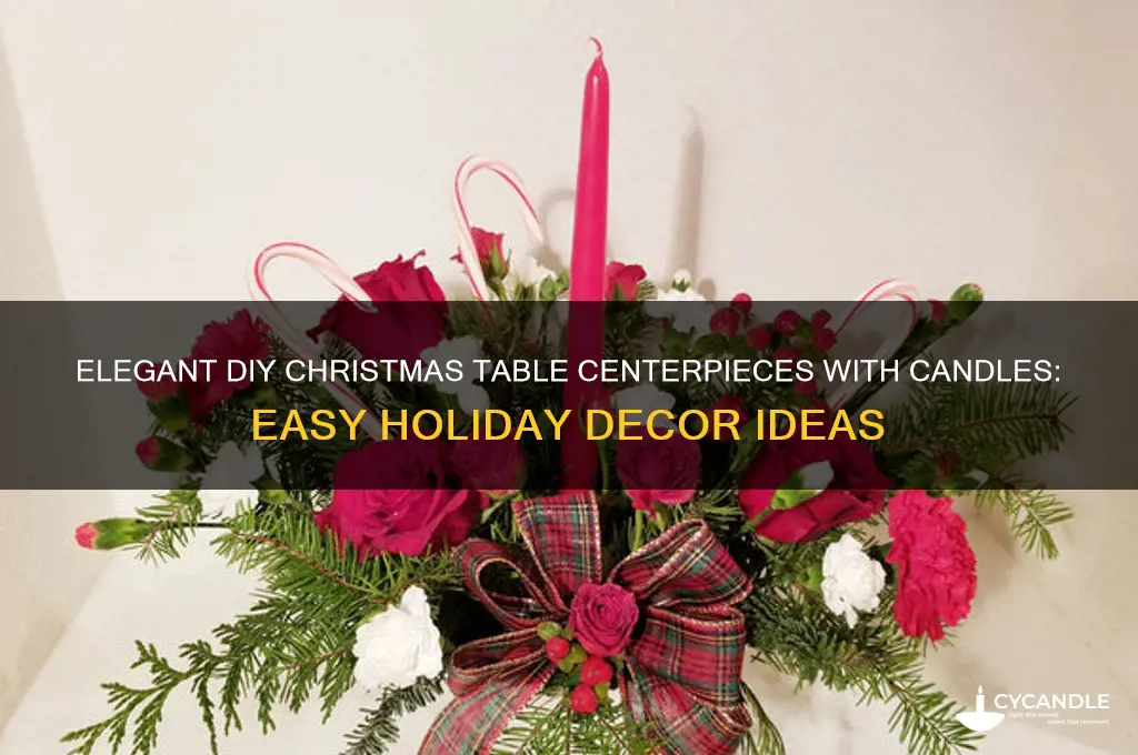 how to make christmas table centerpieces with candles