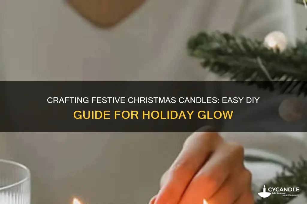 how to make chrustmas candles