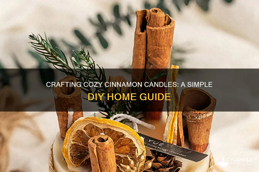how to make cinnamon candle at home