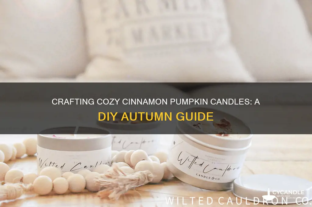 how to make cinnamon pumpkin candles