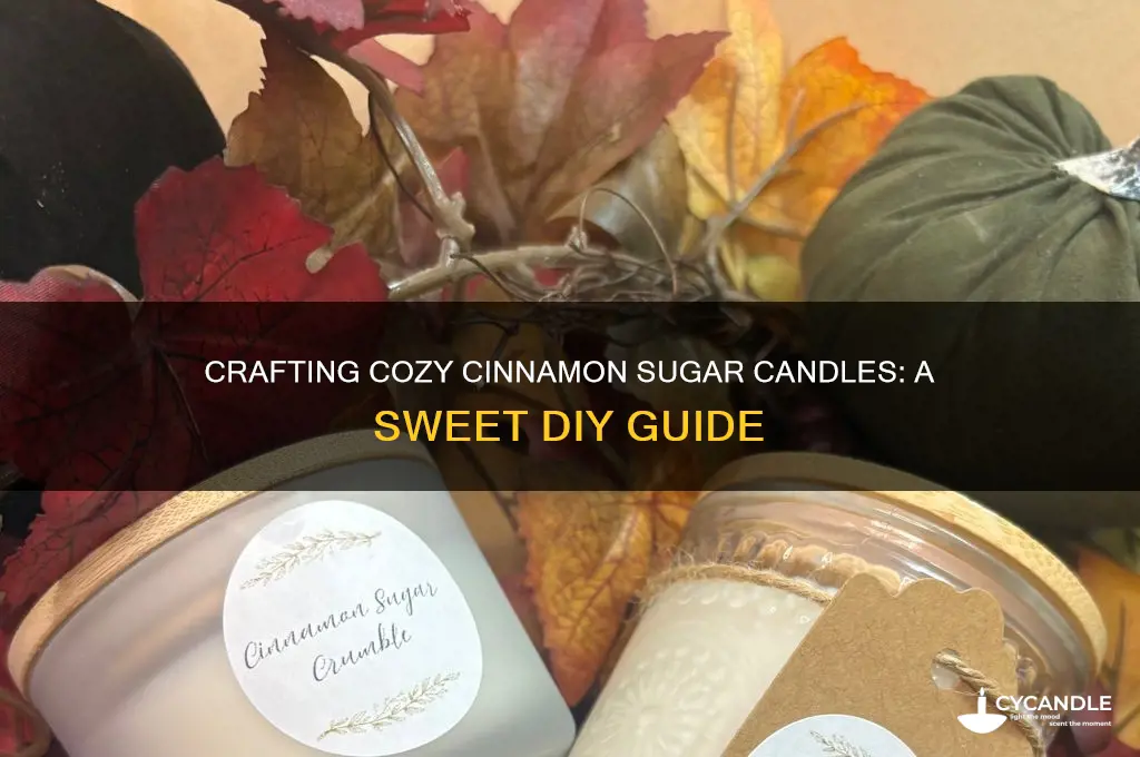 how to make cinnamon sugar candles