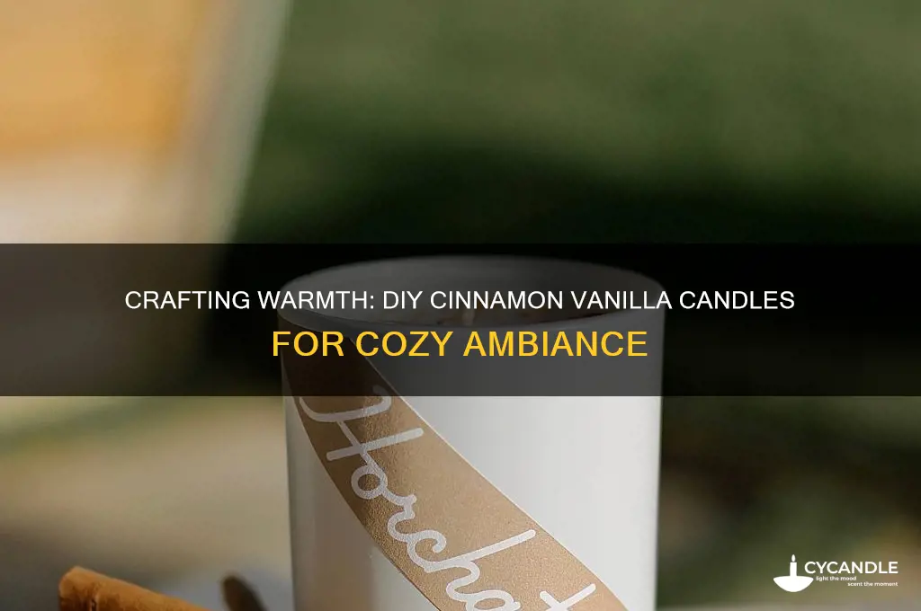 how to make cinnamon vanilla candles