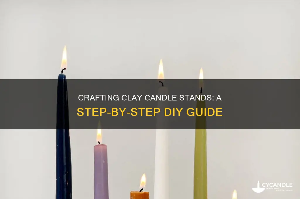 how to make clay candle stand