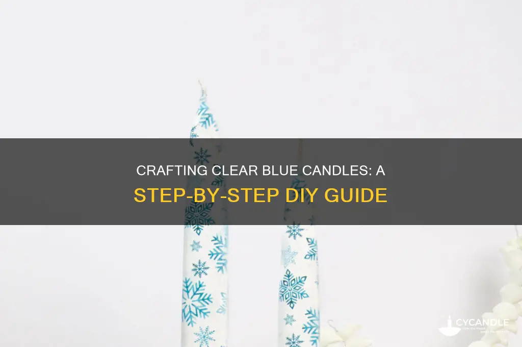 how to make clear blue candles
