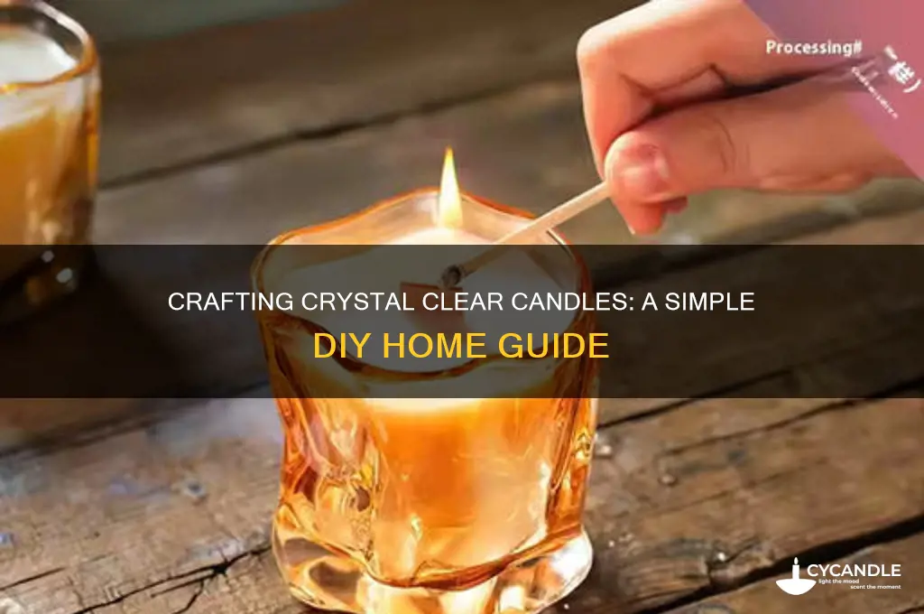 how to make clear candles at home