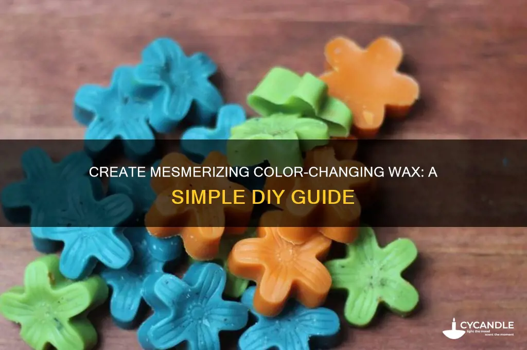 how to make color changing wax