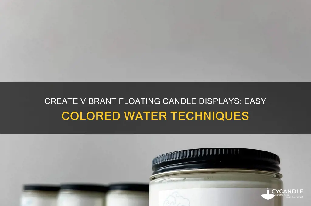 how to make colored water for floating candles