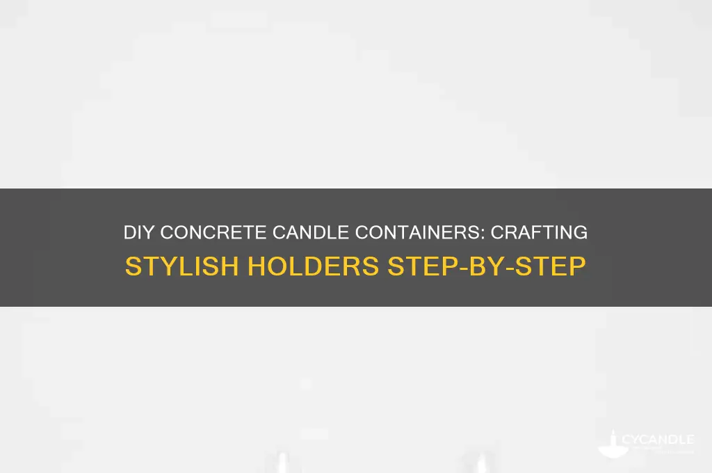 how to make concrete candle containers
