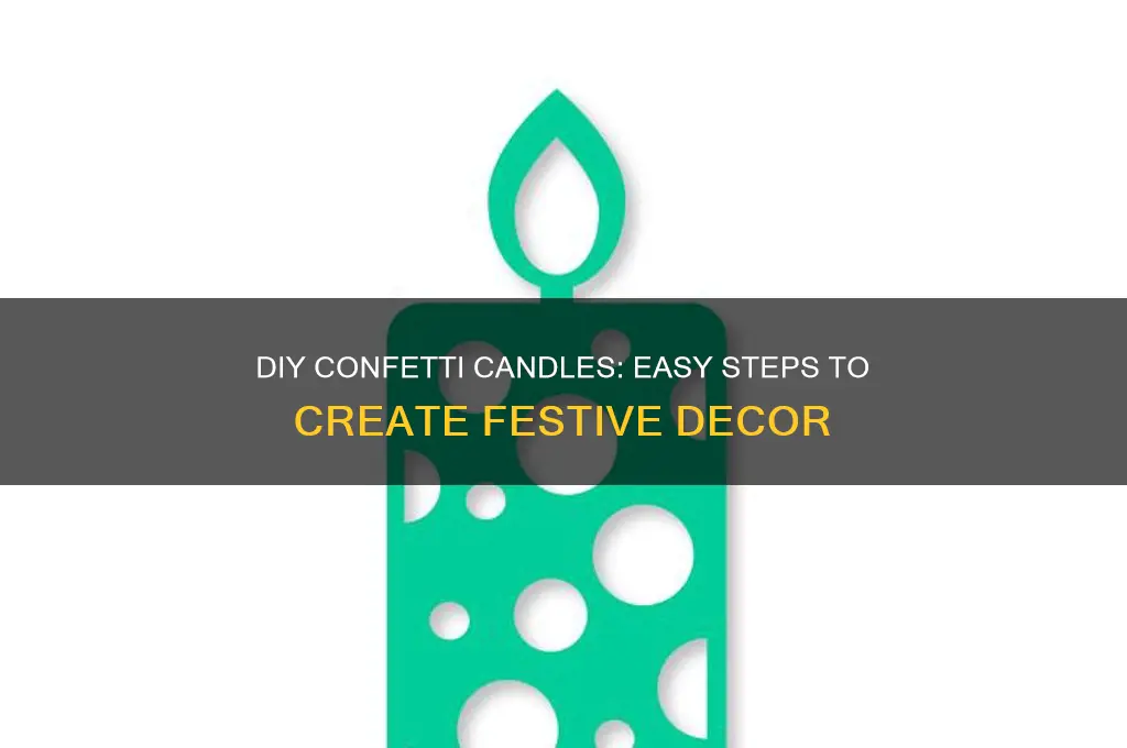 how to make confetti candles