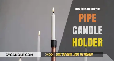 Crafting a Rustic Copper Pipe Candle Holder: DIY Guide
