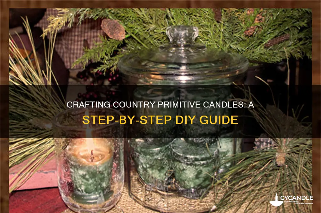 how to make country primitive candles