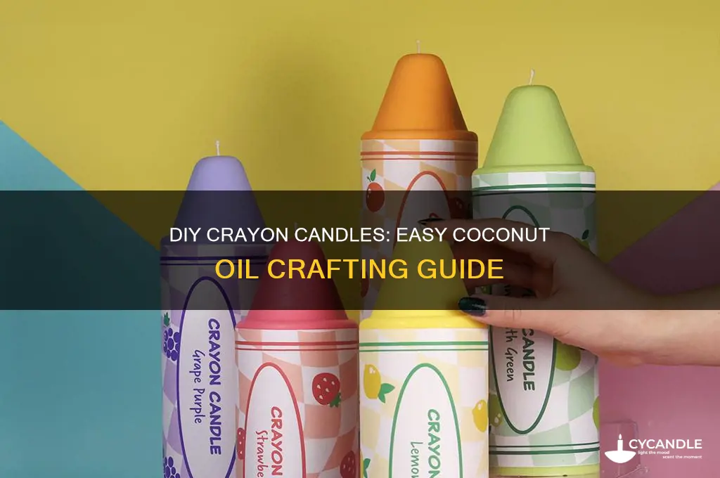 how to make crayon candles with coconut oil