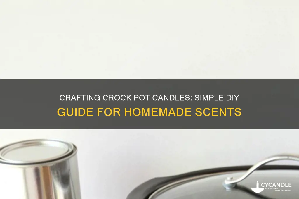 how to make crock pot candles