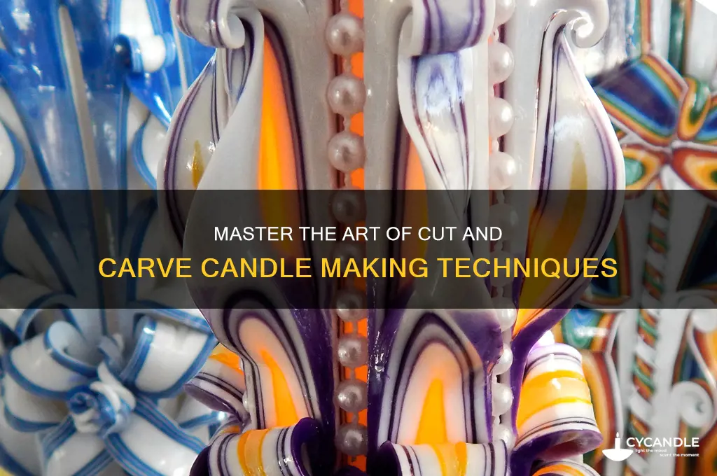 how to make cut and carve candles