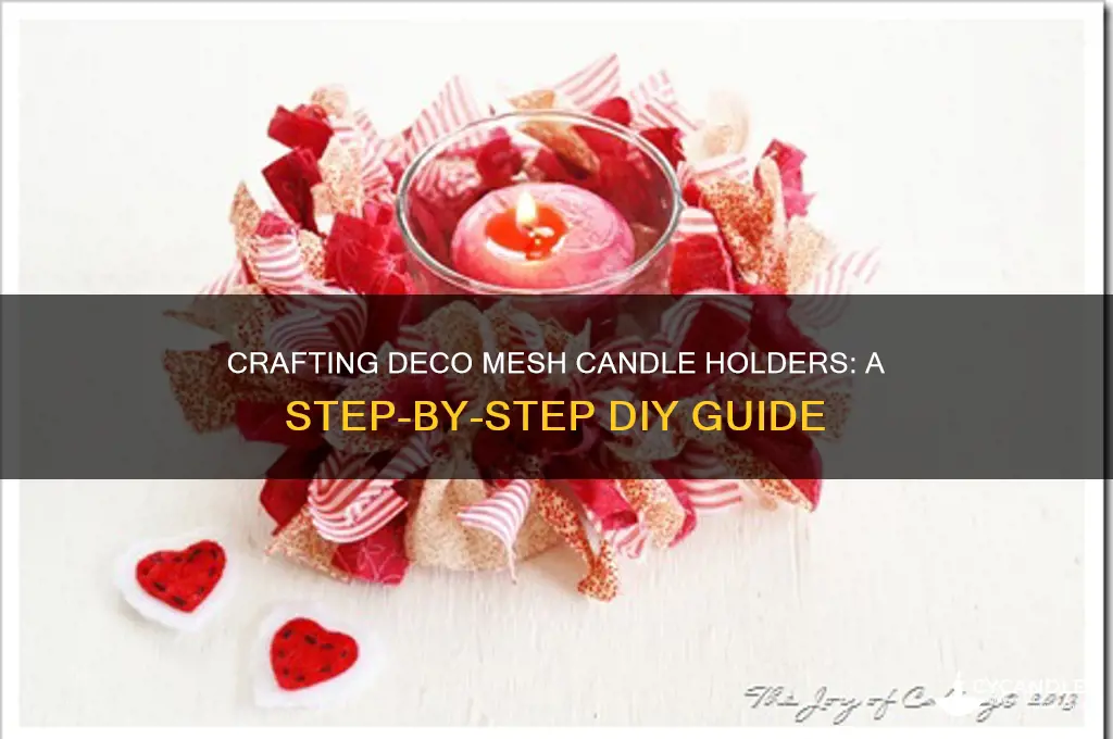 how to make deco mesh candle holder