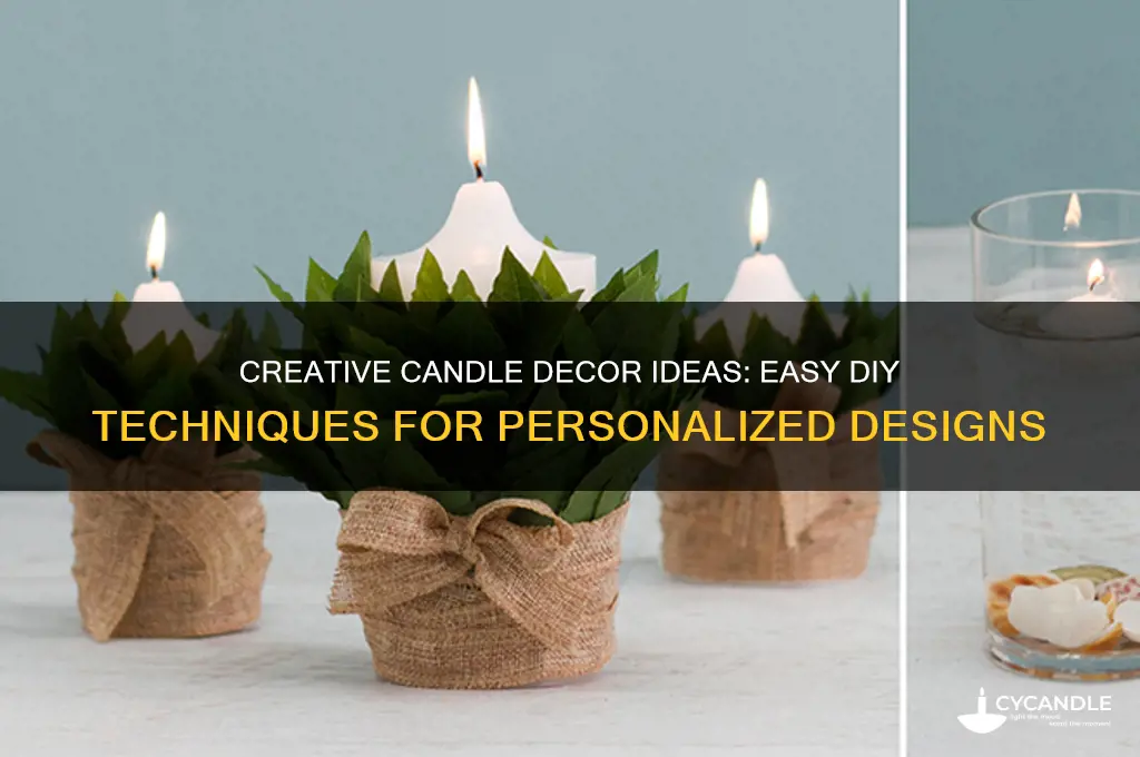 how to make decor on candles