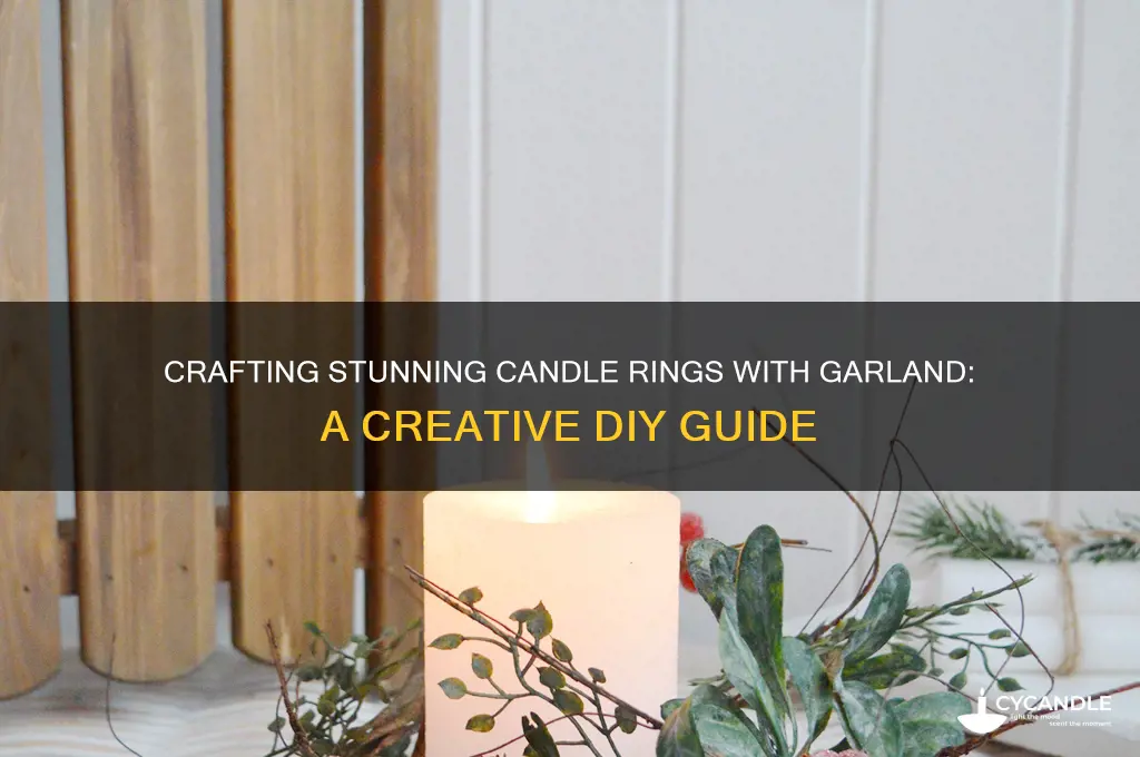 how to make decorative candle rings out of garland