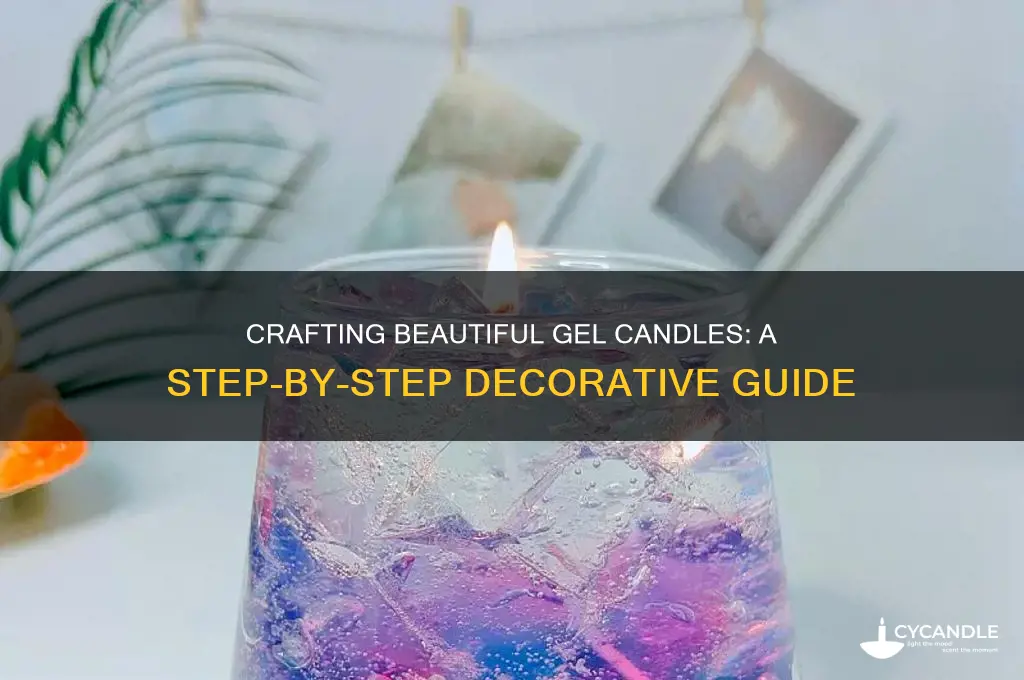 how to make decorative gel candles