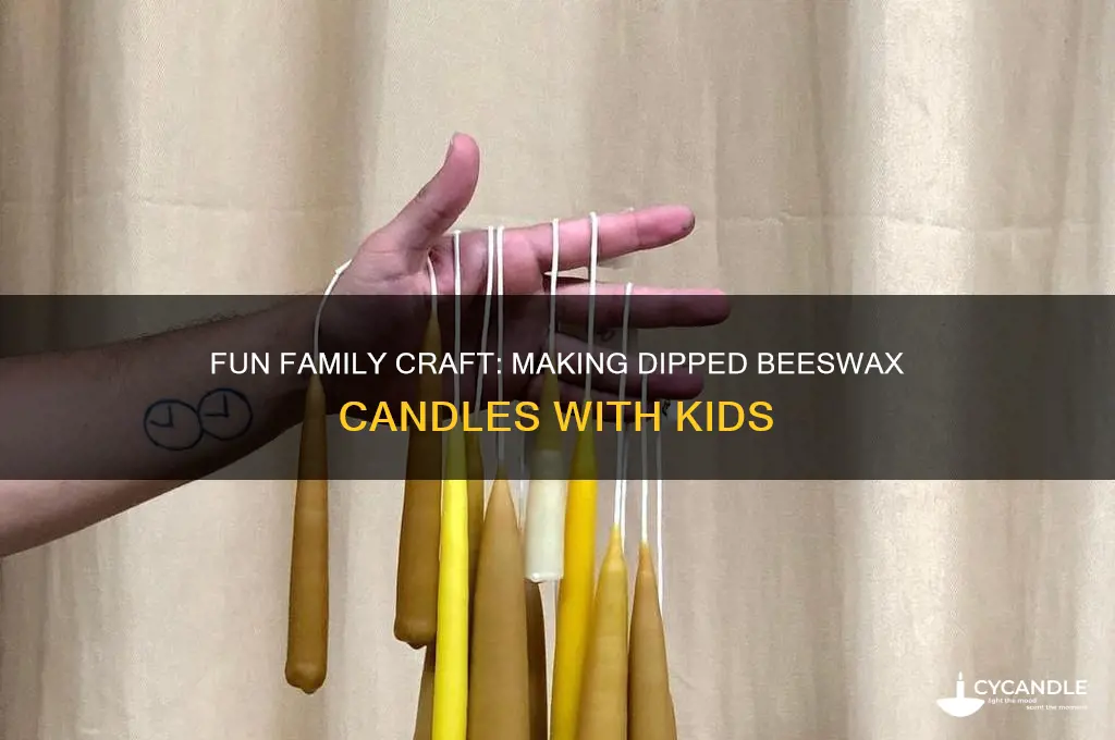 how to make dipped beeswax candles with kids