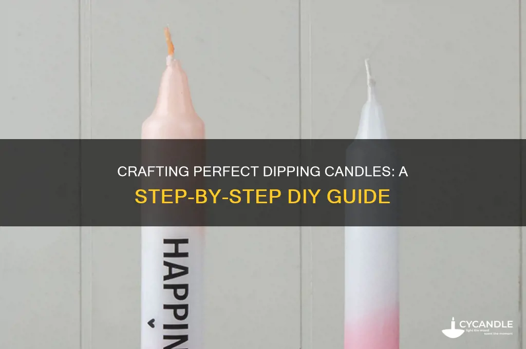 how to make dipping candles