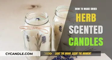Crafting Aromatic Dried Herb Scented Candles: A DIY Guide