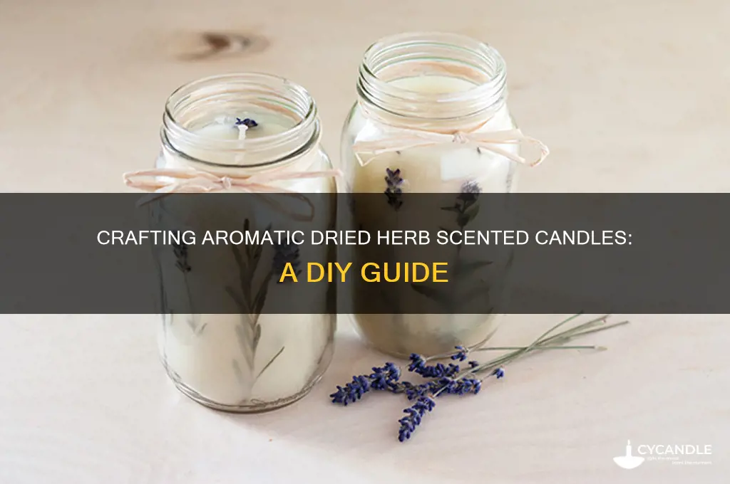 how to make dried herb scented candles