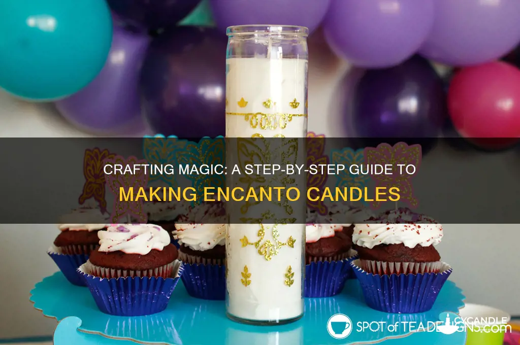 how to make encanto candle