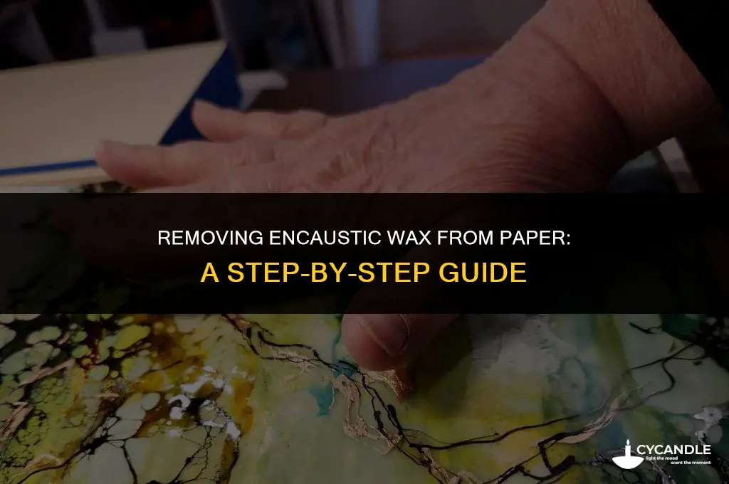 how to make encaustic wax off of paper