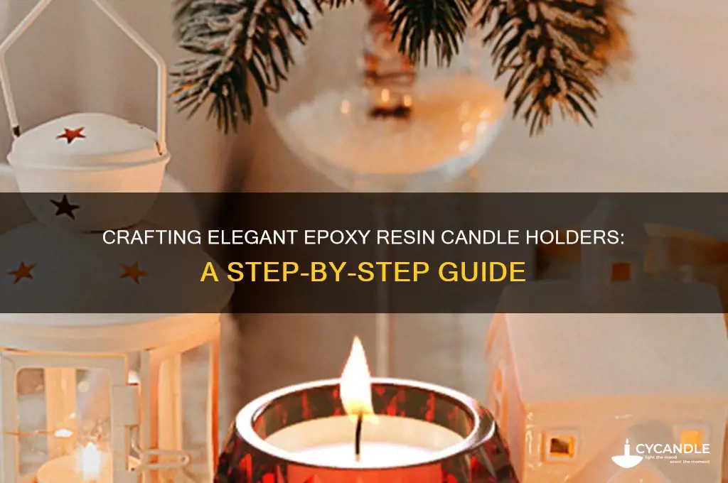 how to make epoxy resin candle holders