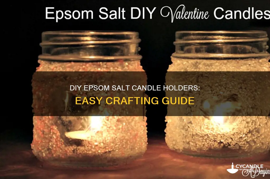 how to make epsom salt candle holders