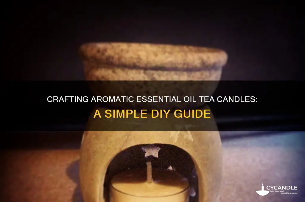 how to make essetial oil tea candls