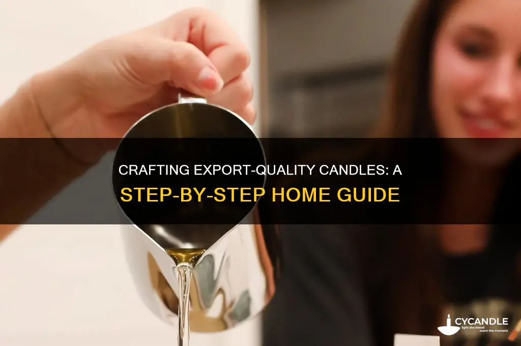 how to make export candles at home