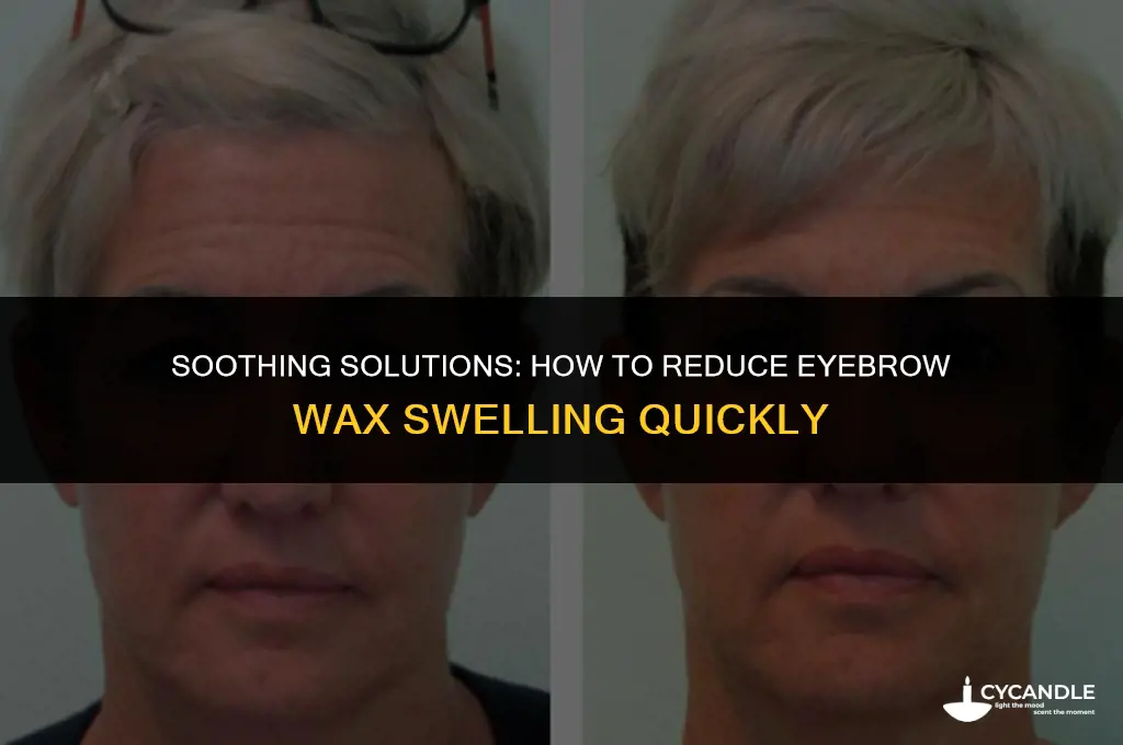 how to make eyebrow wax swelling go down