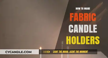 Crafting Cozy Ambiance: DIY Fabric Candle Holder Tutorial