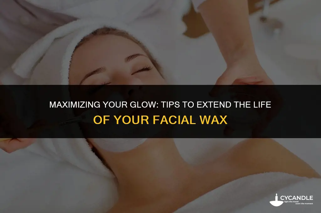 how to make facial wax last longer