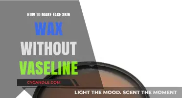 DIY Fake Skin Wax: A Simple Guide Without Vaseline