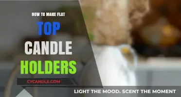 Crafting Elegant Flat Top Candle Holders: A Step-by-Step DIY Guide