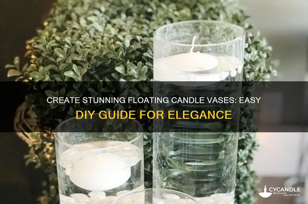 how to make floating candle vases