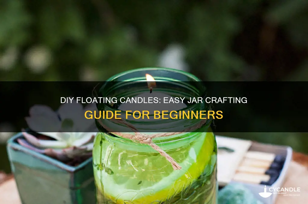 how to make floating candles in a jar