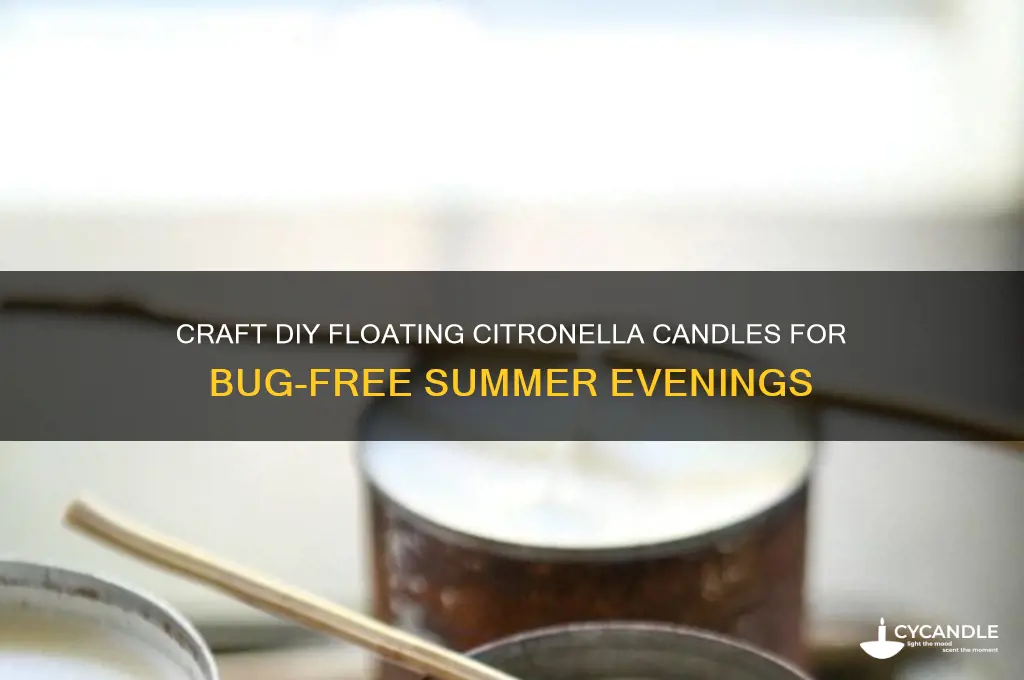 how to make floating citronella candles