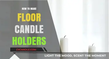 Crafting Elegant Floor Candle Holders: A Step-by-Step DIY Guide
