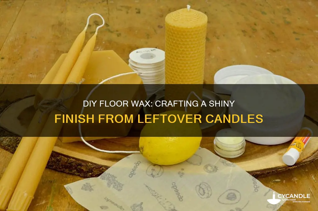 how to make floor wax from candle